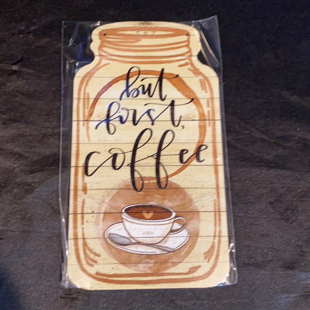 Wooden mason jar shaped sign; but first coffee. Includes twine string.